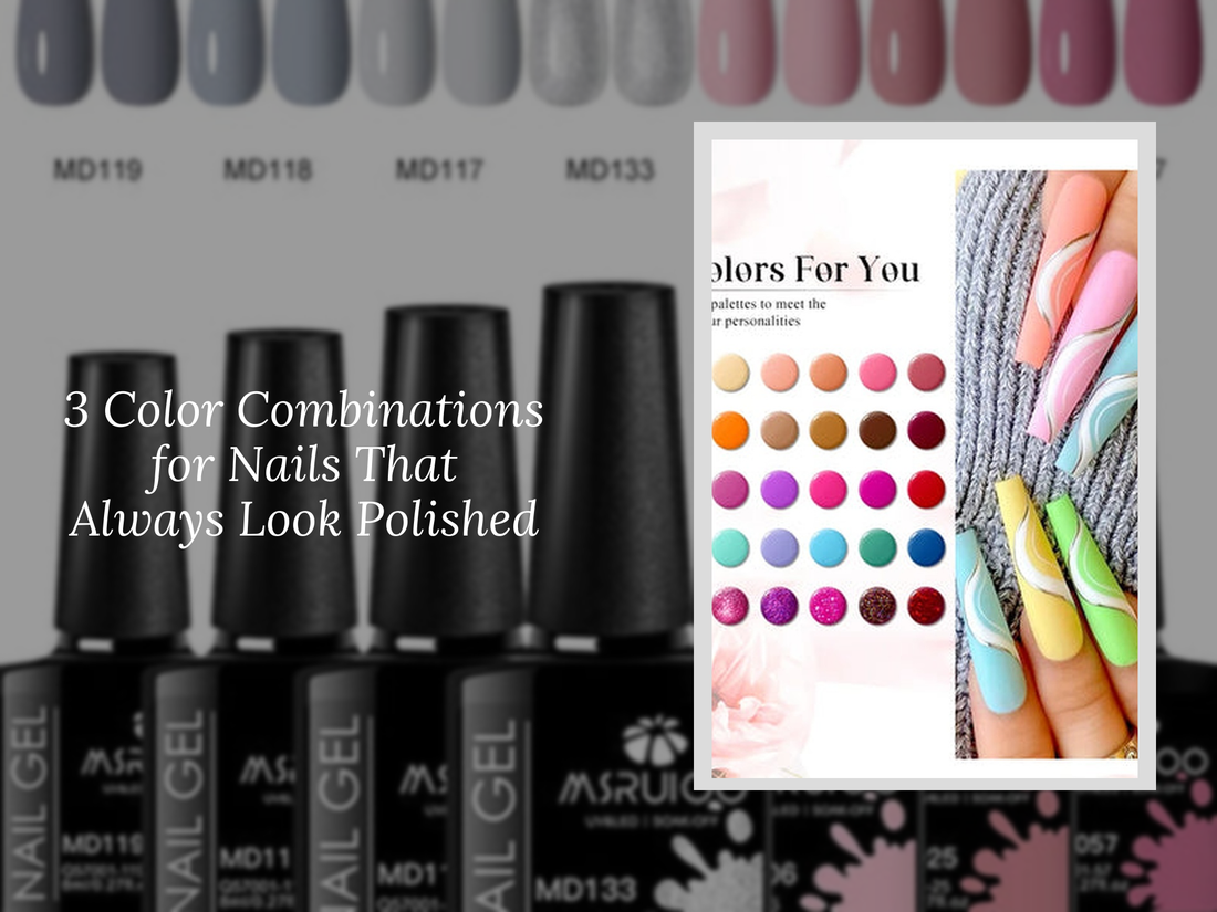 3 Color Combinations for Nails That Always Look Polished