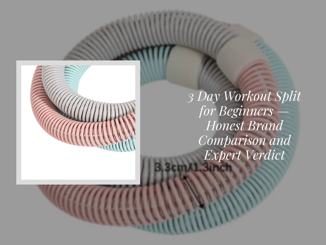 3 Day Workout Split for Beginners — Honest Brand Comparison and Expert Verdict