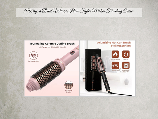 5 Ways a Dual Voltage Hair Styler Makes Traveling Easier