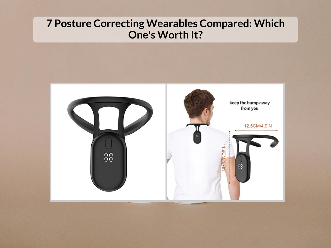 7 Posture Correcting Wearables Compared: Which One's Worth It?