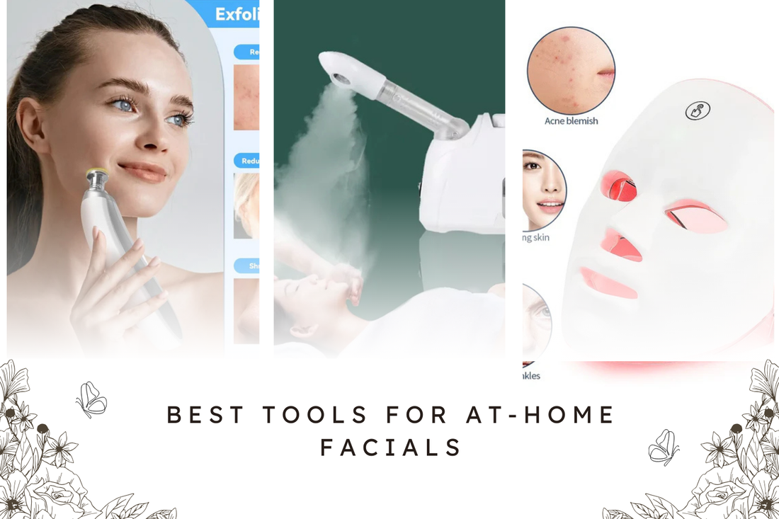 Best Tools for At-Home Facials