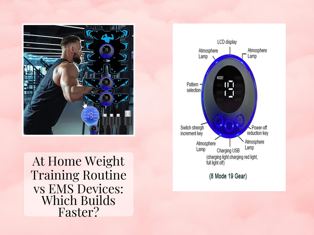 At Home Weight Training Routine vs EMS Devices: Which Builds Faster?