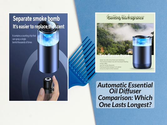 Automatic Essential Oil Diffuser Comparison: Which One Lasts Longest?