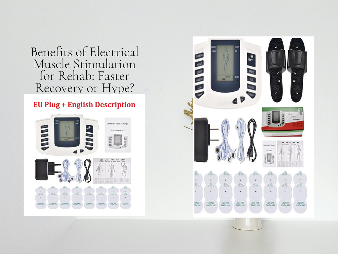 Benefits of Electrical Muscle Stimulation for Rehab: Faster Recovery or Hype?