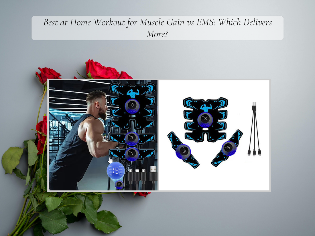 Best at Home Workout for Muscle Gain vs EMS: Which Delivers More?