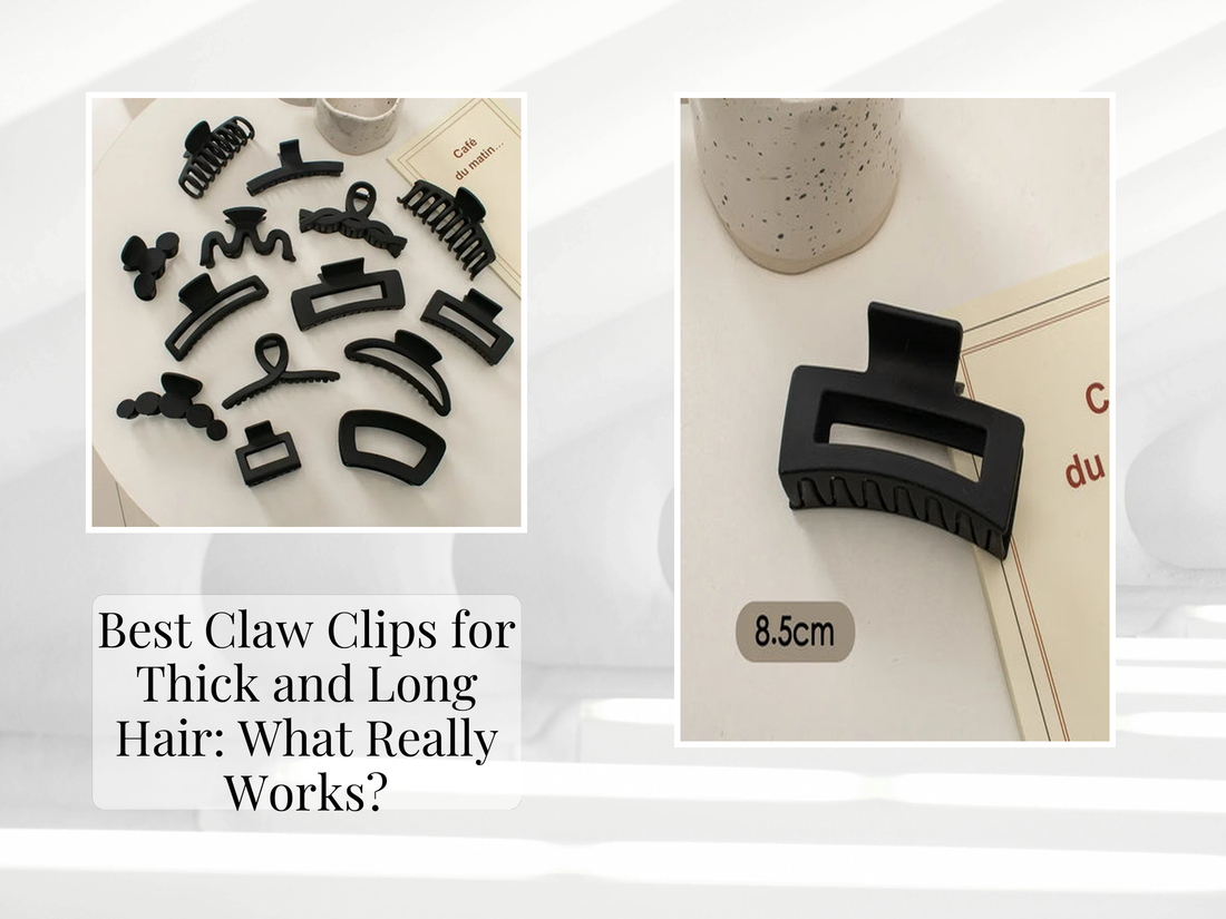 Best Claw Clips for Thick and Long Hair: What Really Works?