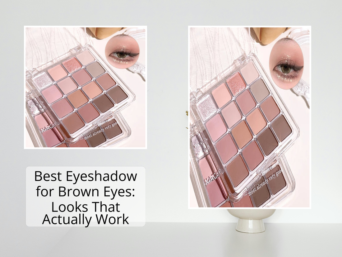 Best Eyeshadow for Brown Eyes: Looks That Actually Work