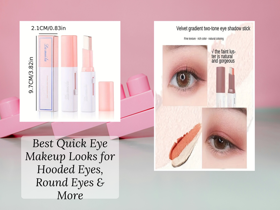 Best Quick Eye Makeup Looks for Hooded Eyes, Round Eyes & More
