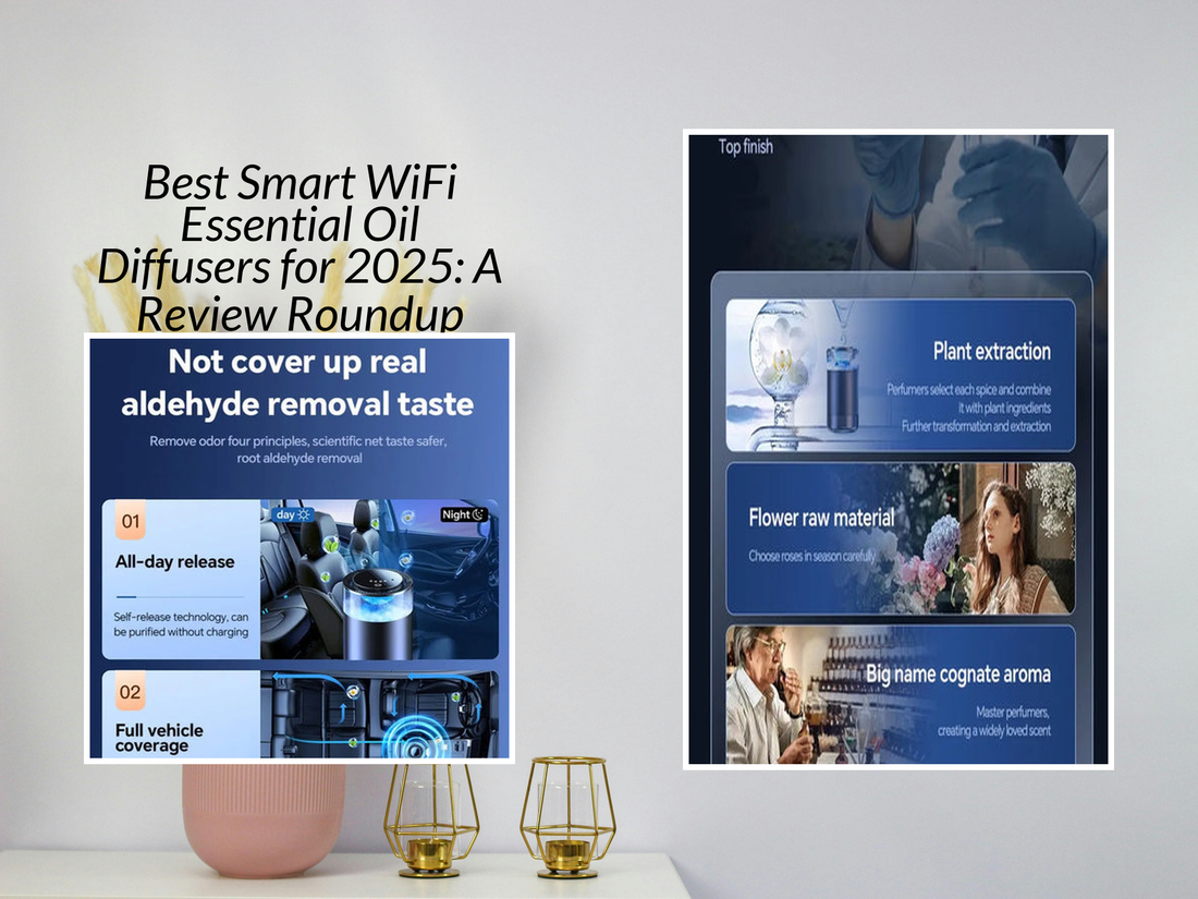 Best Smart WiFi Essential Oil Diffusers for 2025: A Review Roundup