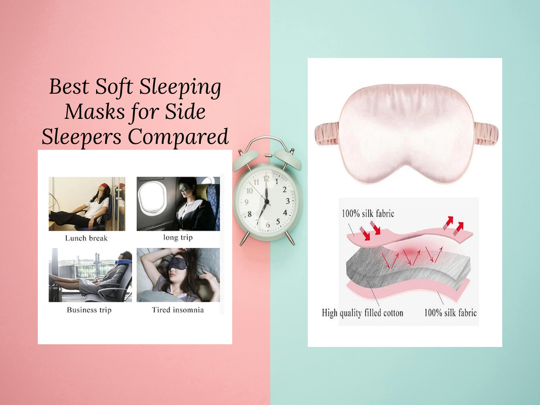 Best Soft Sleeping Masks for Side Sleepers Compared
