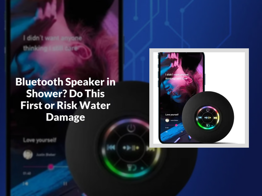 Bluetooth Speaker in Shower? Do This First or Risk Water Damage