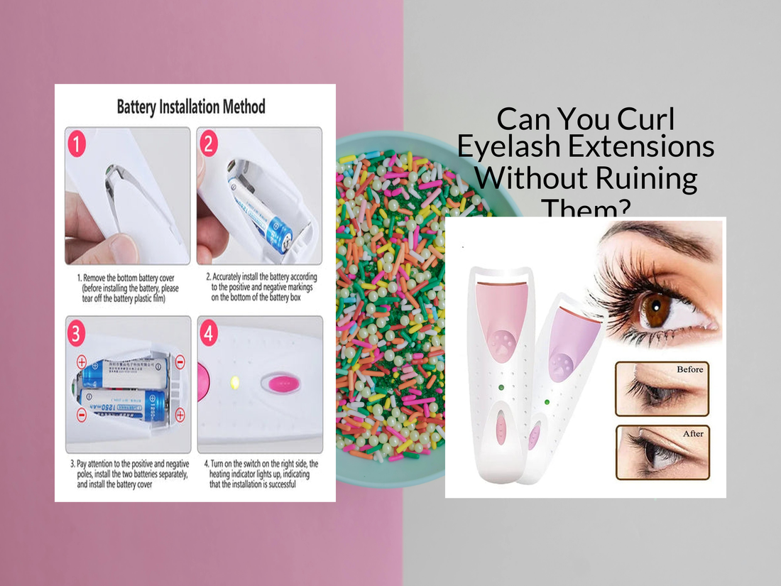 Can You Curl Eyelash Extensions Without Ruining Them?