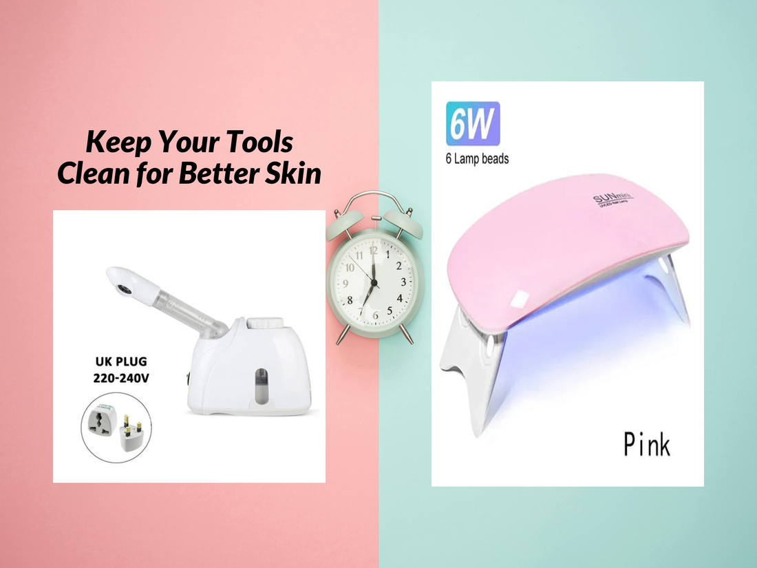 Keep Your Tools Clean for Better Skin