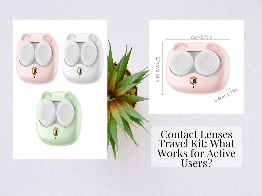 Contact Lenses Travel Kit: What Works for Active Users?