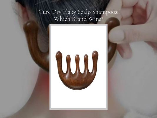 Cure Dry Flaky Scalp Shampoos: Which Brand Wins?