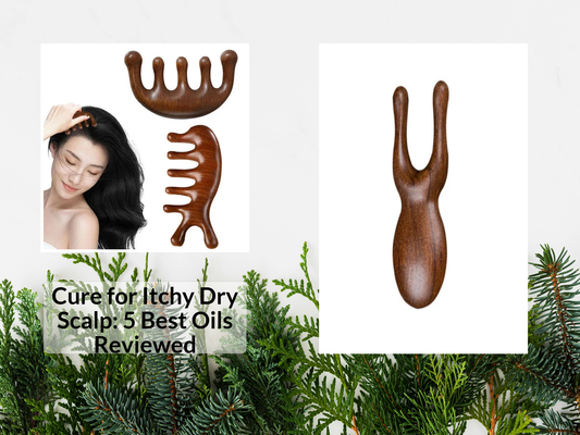 Cure for Itchy Dry Scalp: 5 Best Oils Reviewed