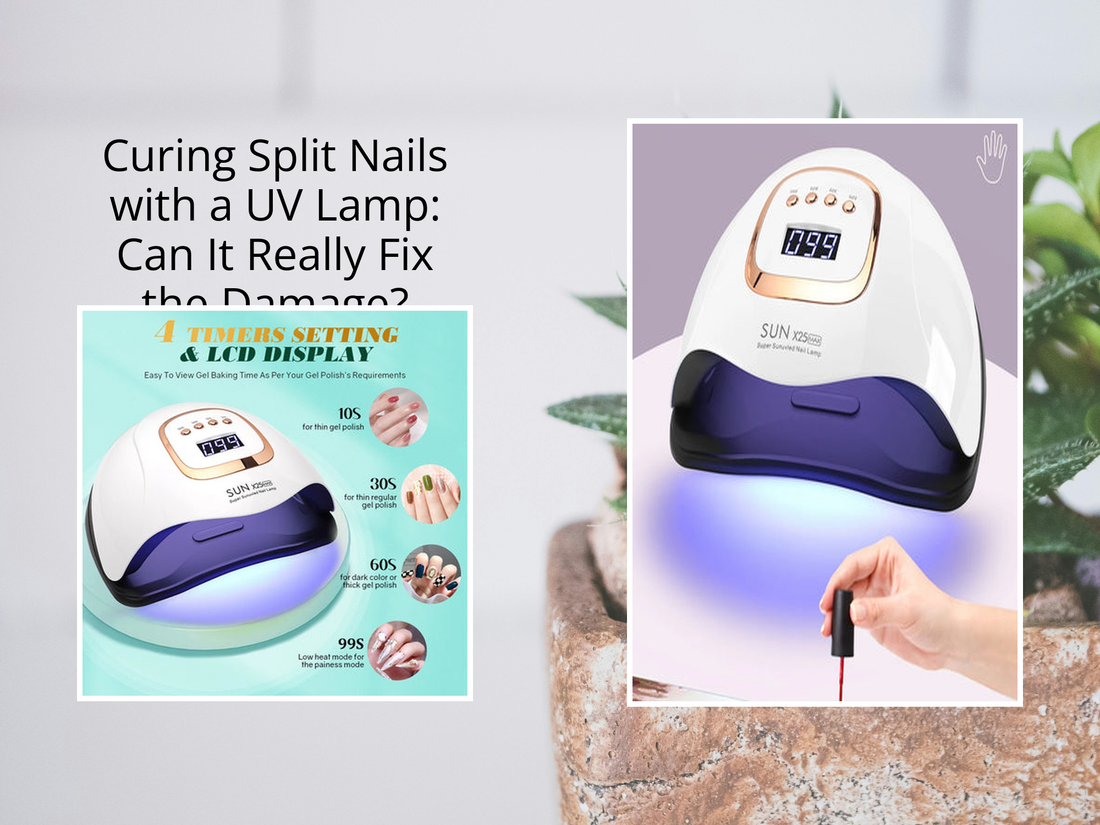 Curing Split Nails with a UV Lamp: Can It Really Fix the Damage?