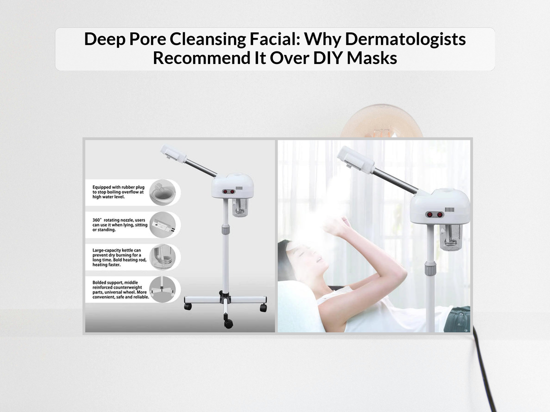 Deep Pore Cleansing Facial: Why Dermatologists Recommend It Over DIY Masks