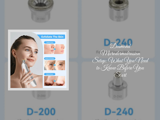 Diamond Microdermabrasion Setup: What You Need to Know Before You Start