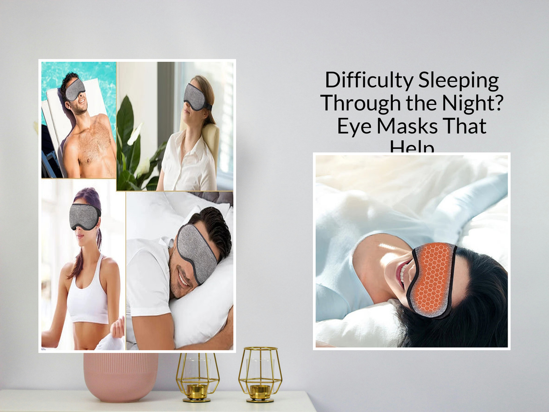 Difficulty Sleeping Through the Night? Eye Masks That Help