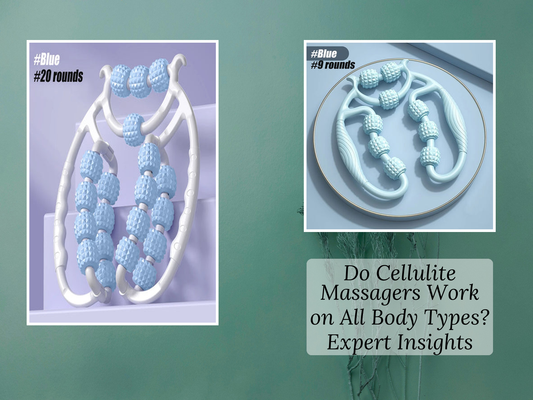 Do Cellulite Massagers Work on All Body Types? Expert Insights