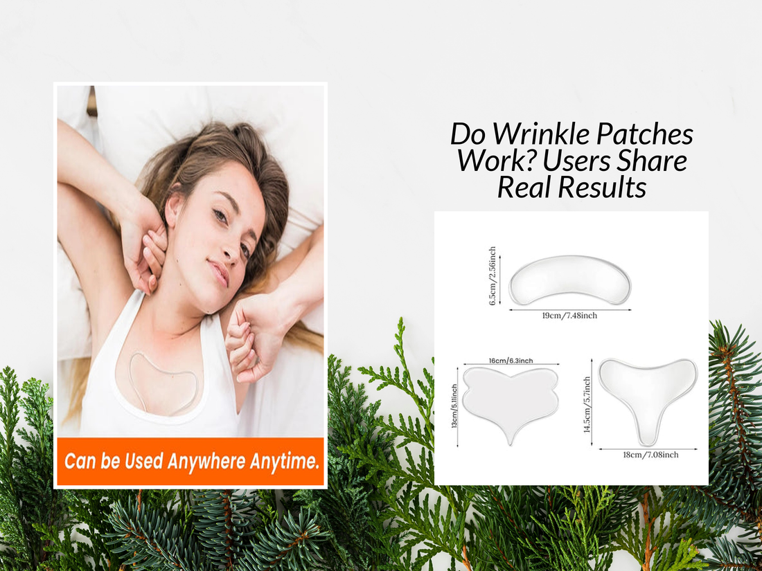 Do Wrinkle Patches Work? Users Share Real Results