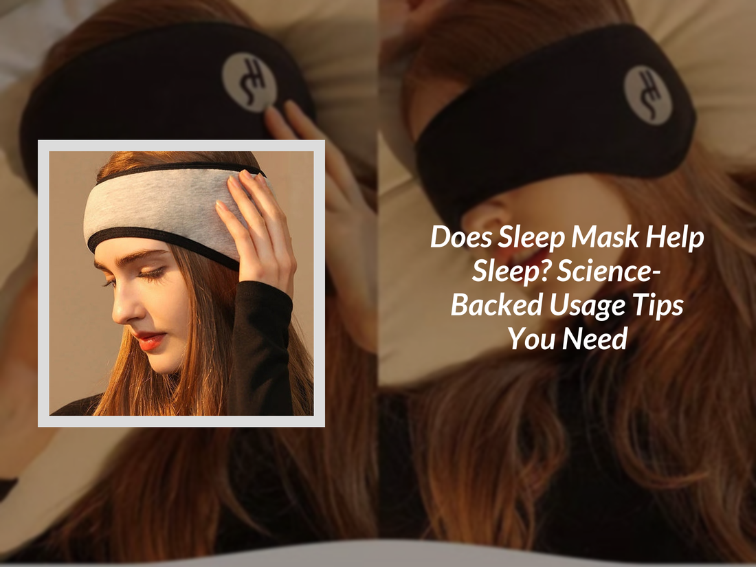 Does Sleep Mask Help Sleep? Science-Backed Usage Tips You Need
