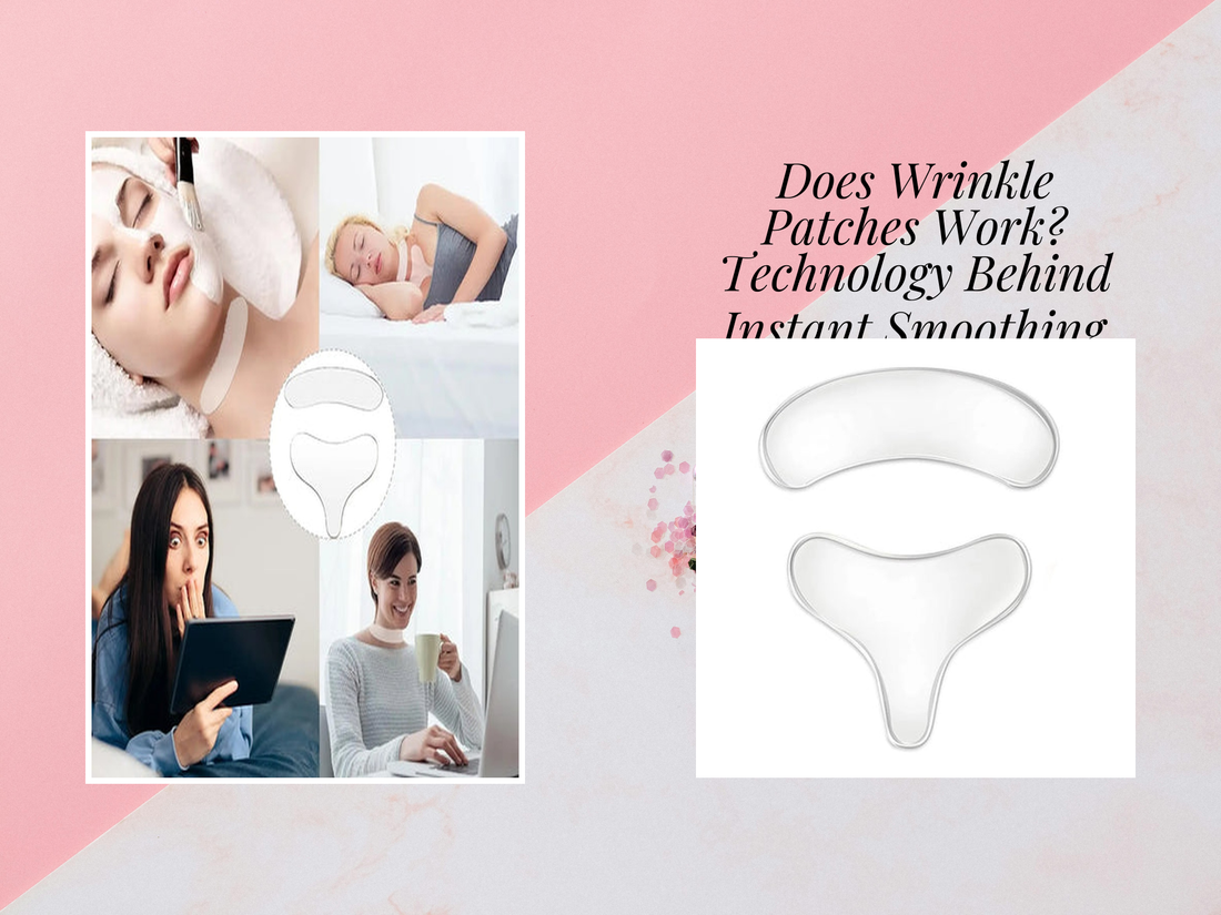 Does Wrinkle Patches Work? Technology Behind Instant Smoothing