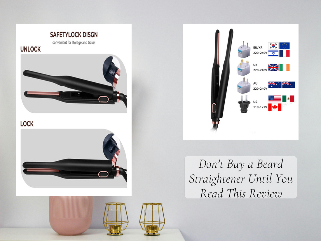 Don’t Buy a Beard Straightener Until You Read This Review