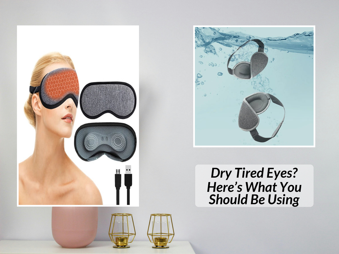 Dry Tired Eyes? Here’s What You Should Be Using