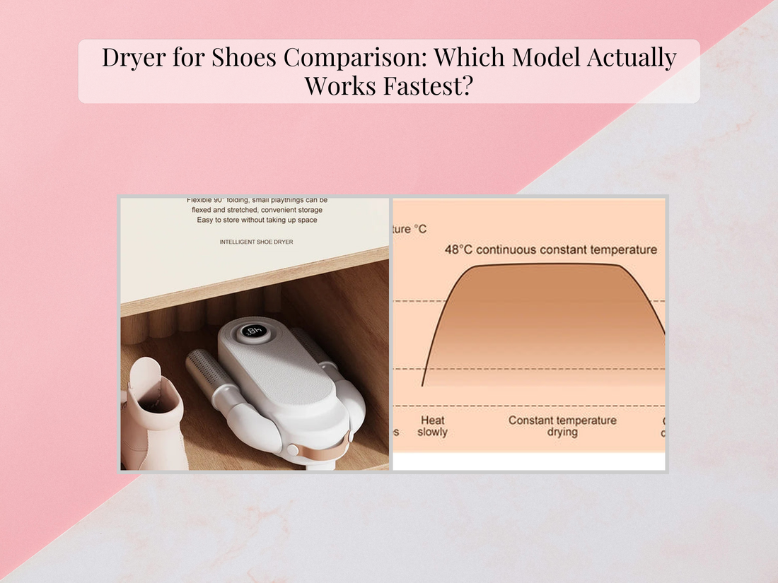 Dryer for Shoes Comparison: Which Model Actually Works Fastest?