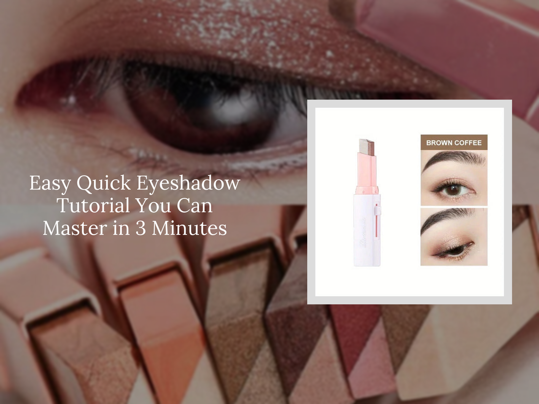 Easy Quick Eyeshadow Tutorial You Can Master in 3 Minutes