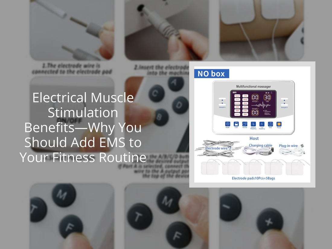 Electrical Muscle Stimulation Benefits—Why You Should Add EMS to Your Fitness Routine