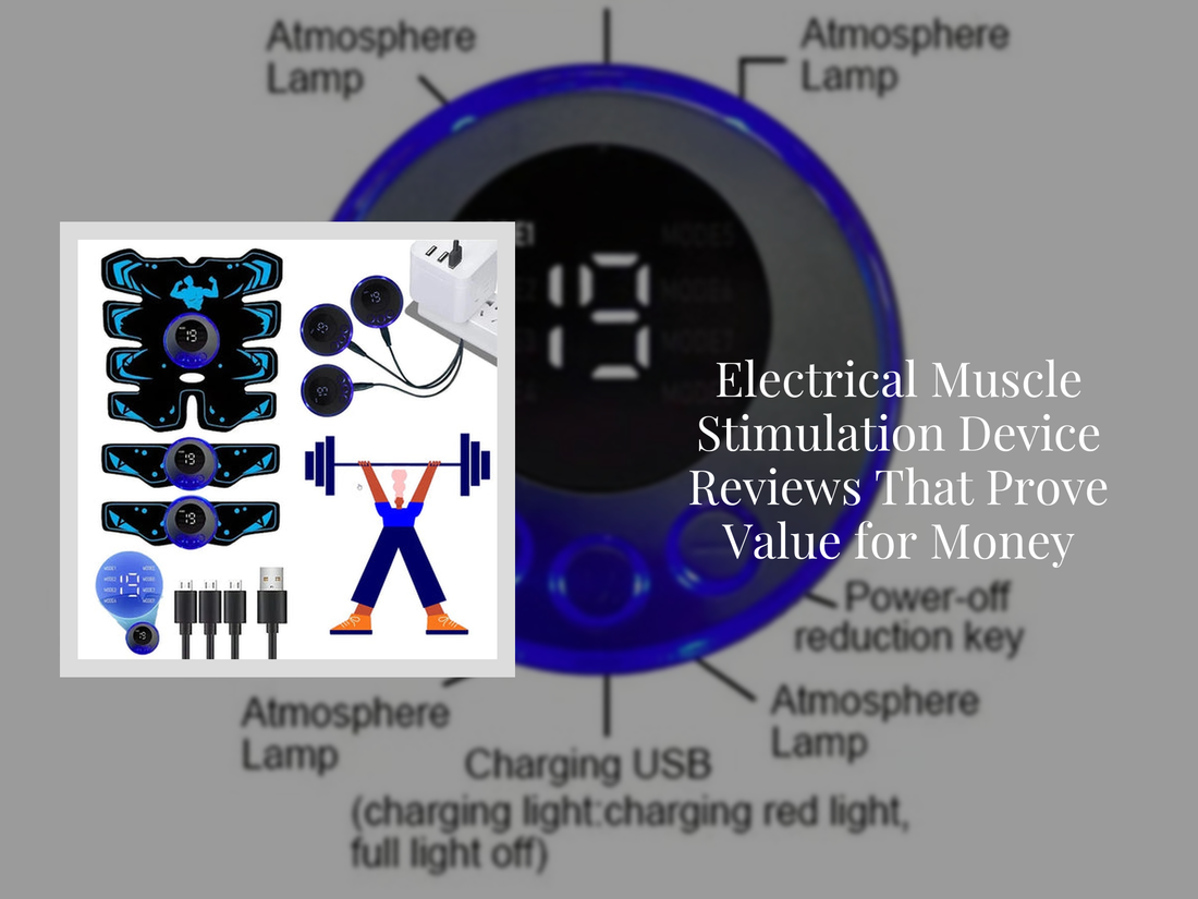 Electrical Muscle Stimulation Device Reviews That Prove Value for Money