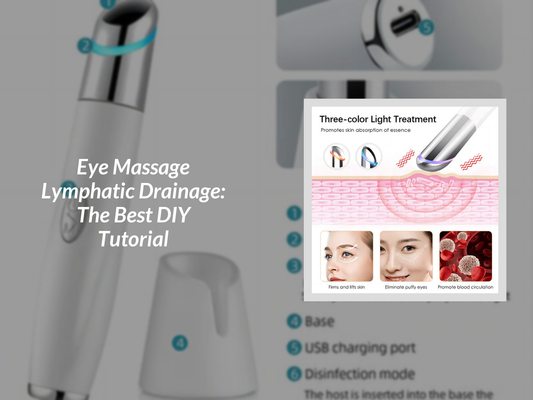 Eye Massage Lymphatic Drainage: The Best DIY Tutorial