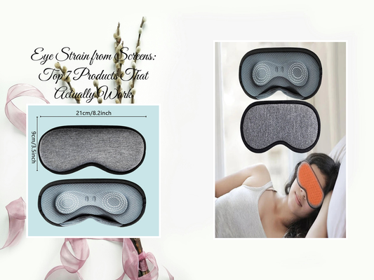 Eye Strain from Screens: Top 7 Products That Actually Work