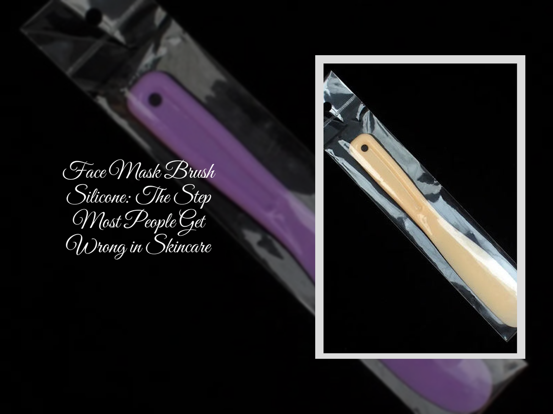 Face Mask Brush Silicone: The Step Most People Get Wrong in Skincare