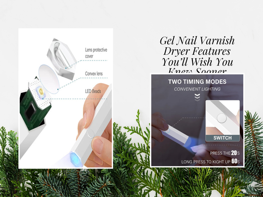 Gel Nail Varnish Dryer Features You’ll Wish You Knew Sooner
