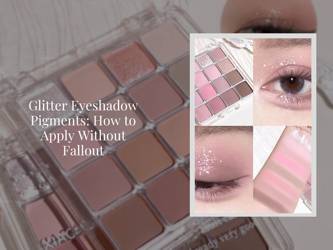 Glitter Eyeshadow Pigments: How to Apply Without Fallout