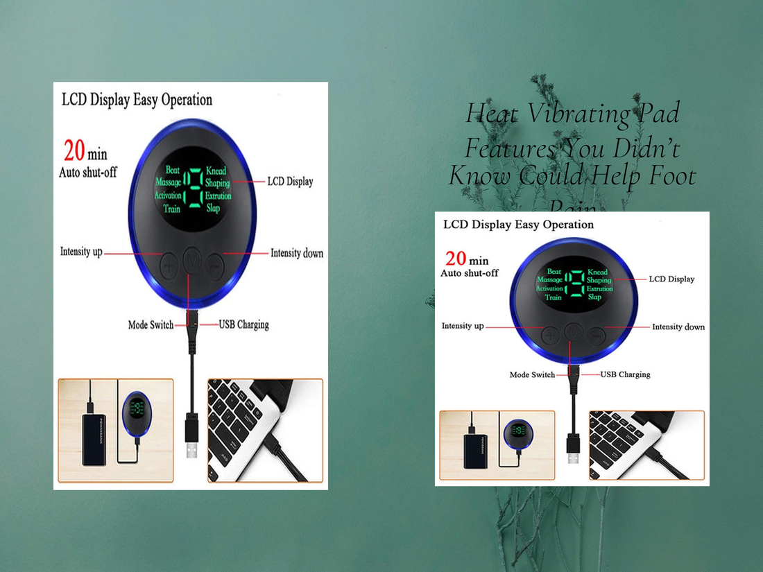 Heat Vibrating Pad Features You Didn’t Know Could Help Foot Pain