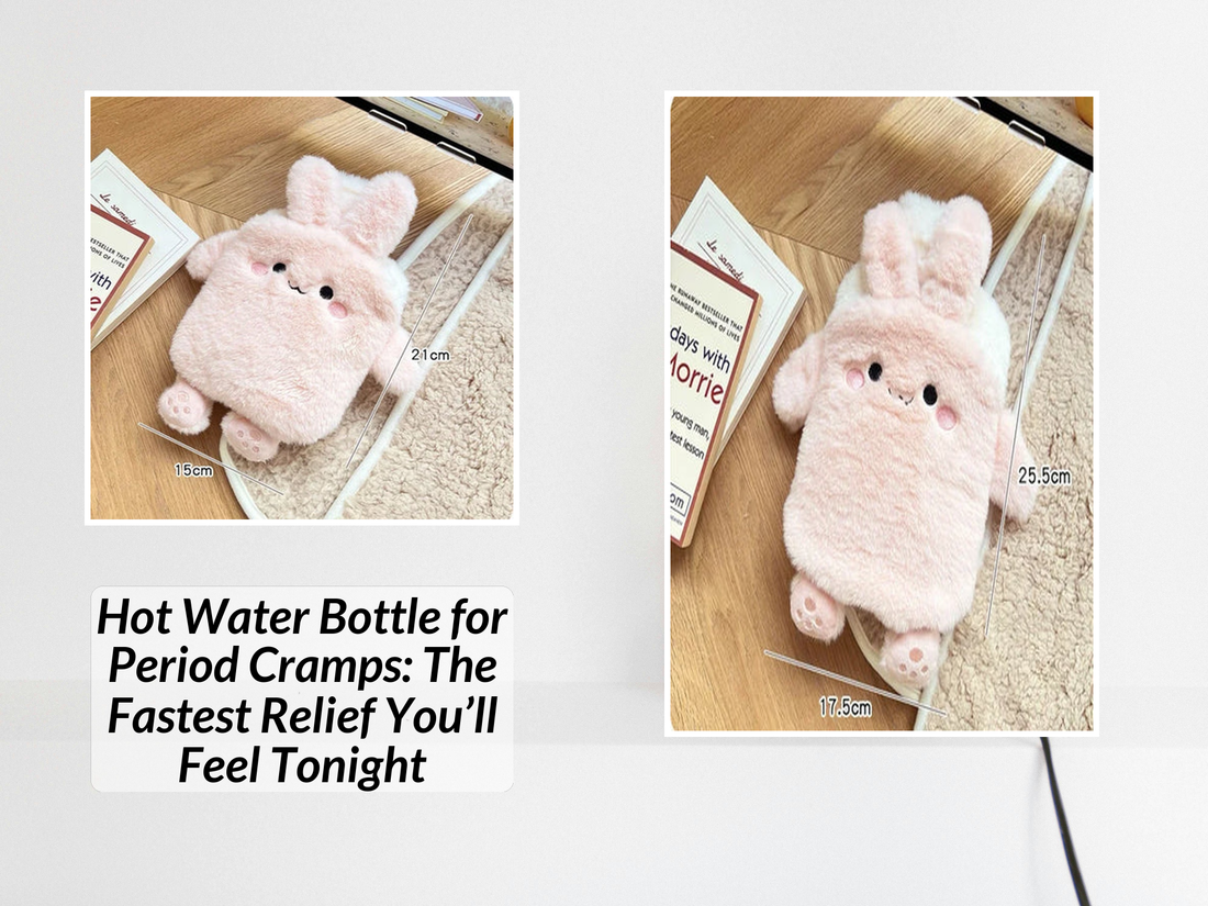 Hot Water Bottle for Period Cramps: The Fastest Relief You’ll Feel Tonight