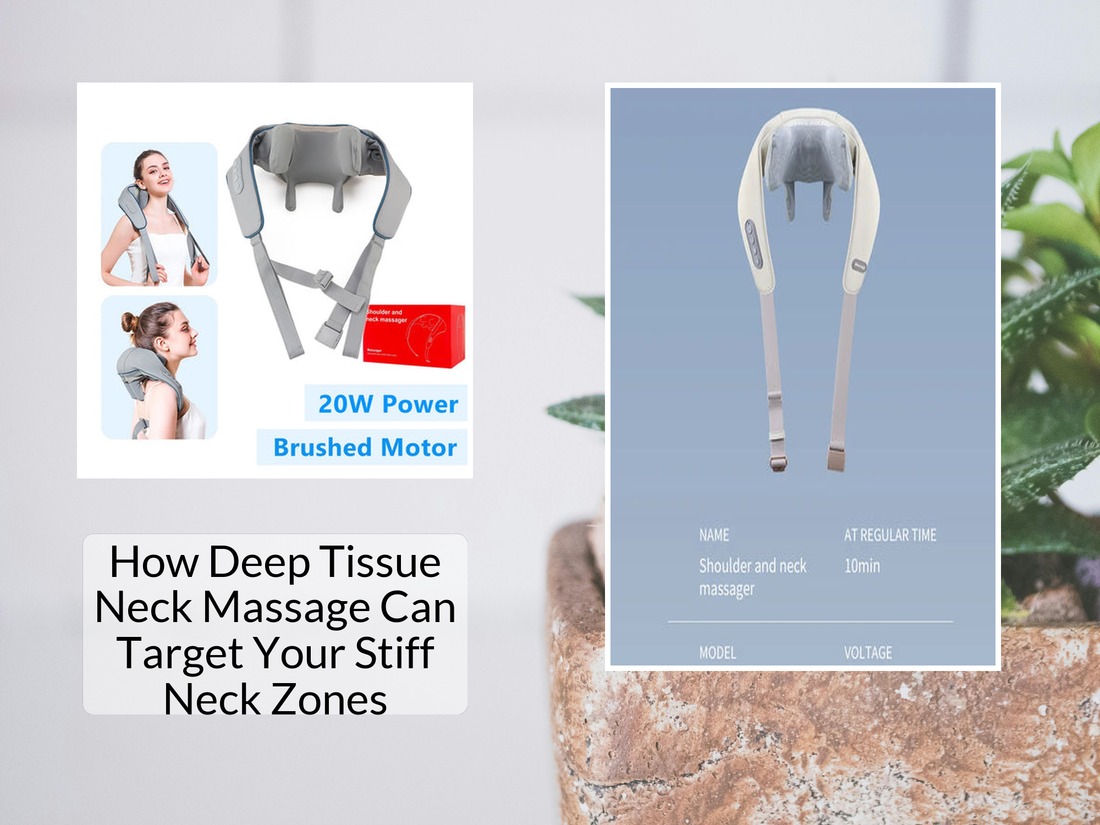 How Deep Tissue Neck Massage Can Target Your Stiff Neck Zones
