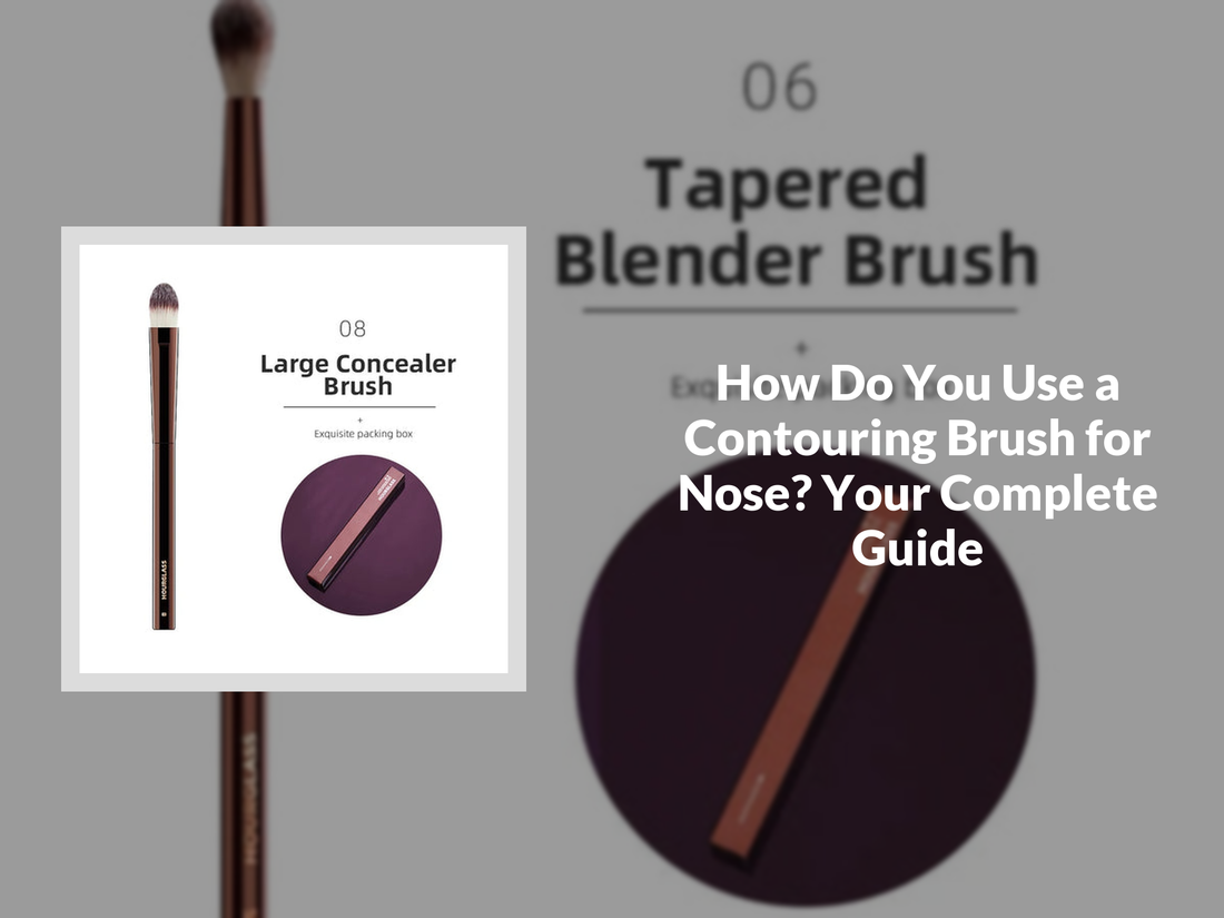 How Do You Use a Contouring Brush for Nose? Your Complete Guide