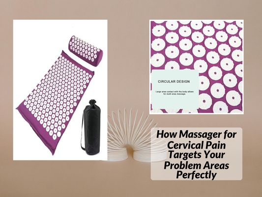 How Massager for Cervical Pain Targets Your Problem Areas Perfectly