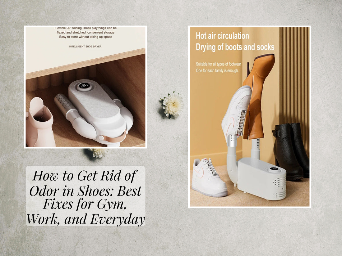 How to Get Rid of Odor in Shoes: Best Fixes for Gym, Work, and Everyday
