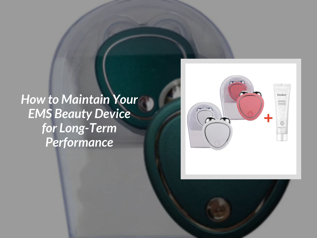 How to Maintain Your EMS Beauty Device for Long-Term Performance