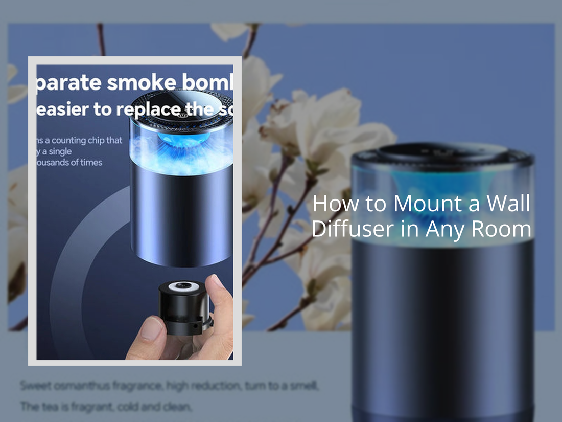 How to Mount a Wall Diffuser in Any Room