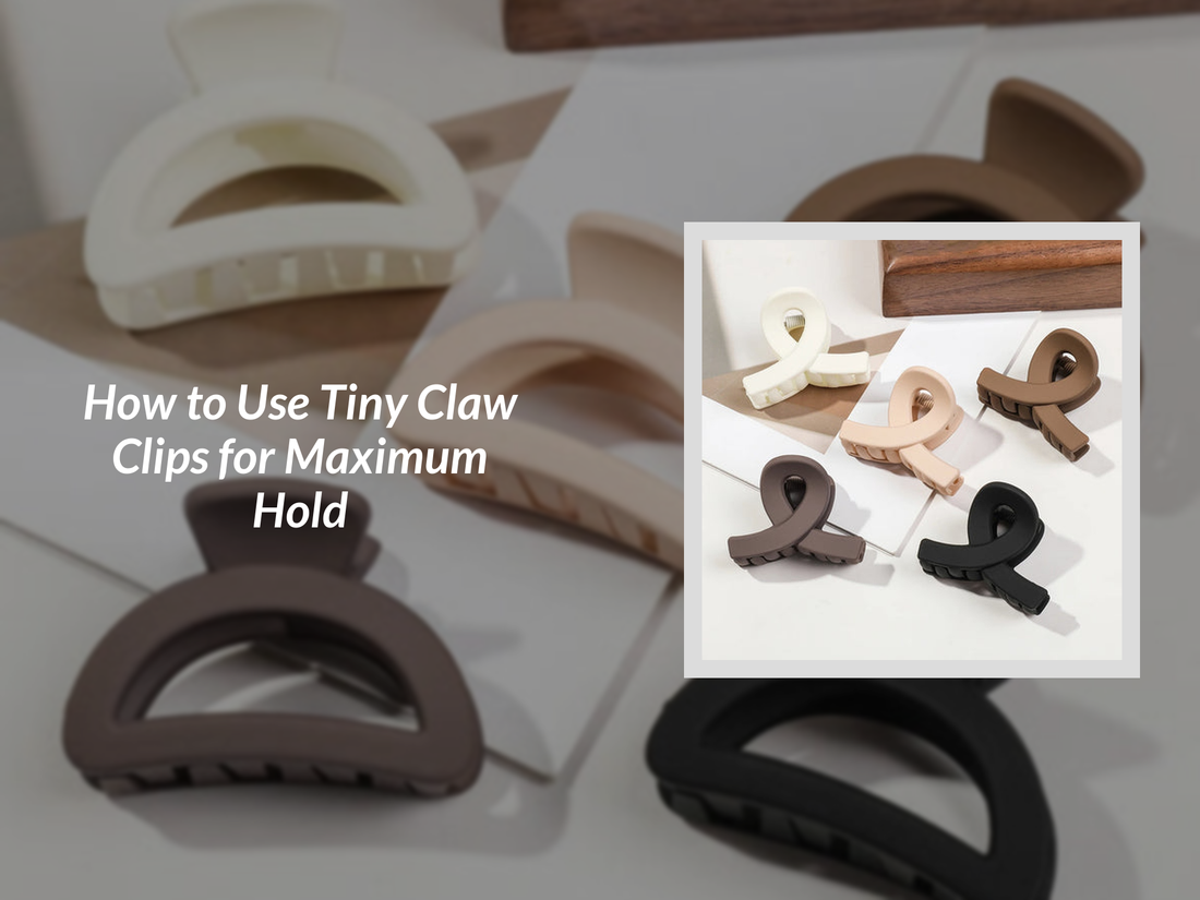 How to Use Tiny Claw Clips for Maximum Hold