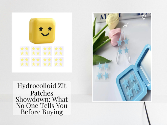 Hydrocolloid Zit Patches Showdown: What No One Tells You Before Buying