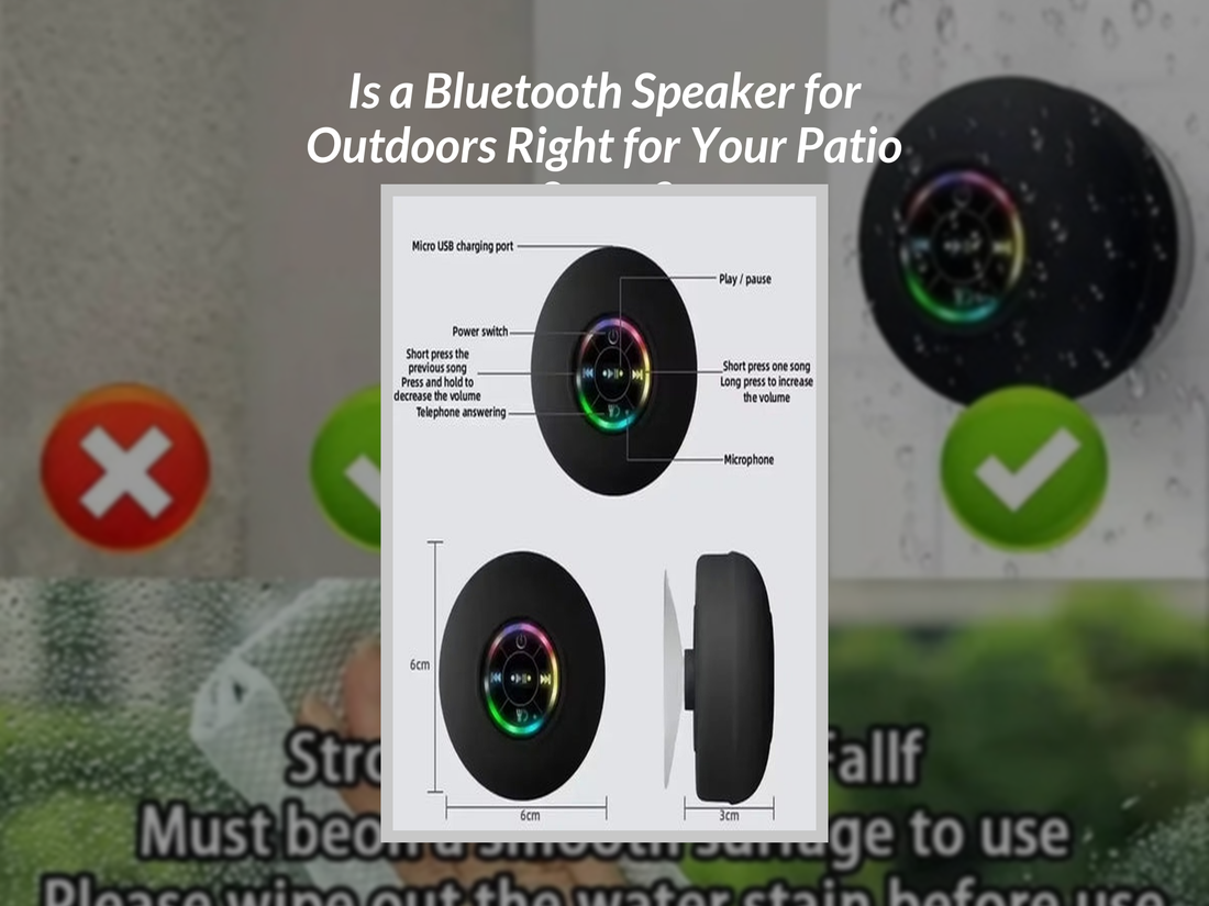 Is a Bluetooth Speaker for Outdoors Right for Your Patio Setup?